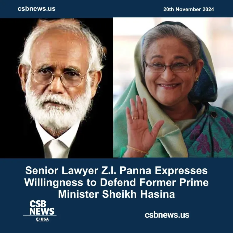 Senior Lawyer Z.I. Khan Panna Expresses Willingness to Defend Former Prime Minister Sheikh Hasina