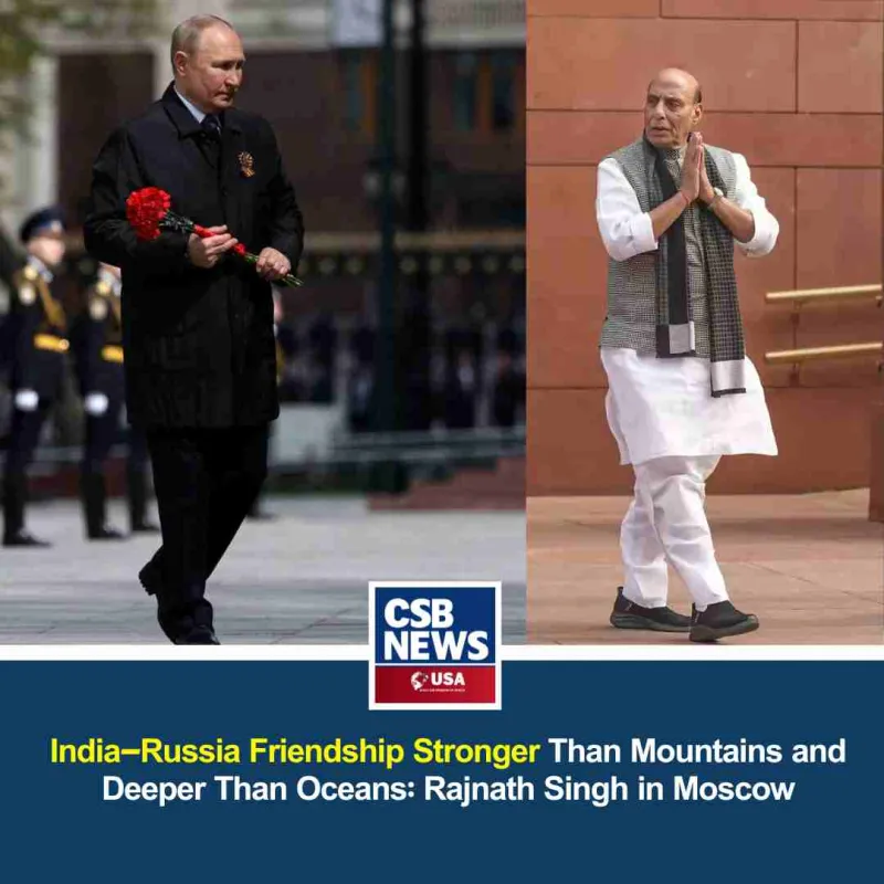 India-Russia Friendship Stronger Than Mountains and Deeper Than Oceans: Rajnath Singh in Moscow